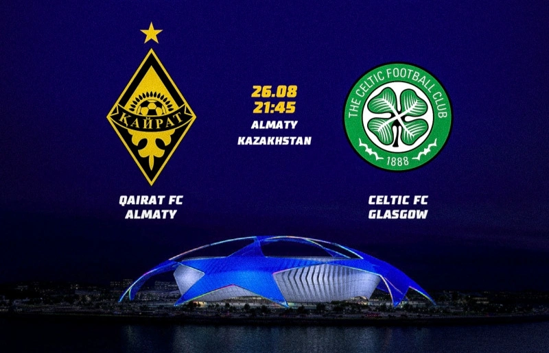 Қайрат – Селтик: Ертеңгі шешуші матч туралы